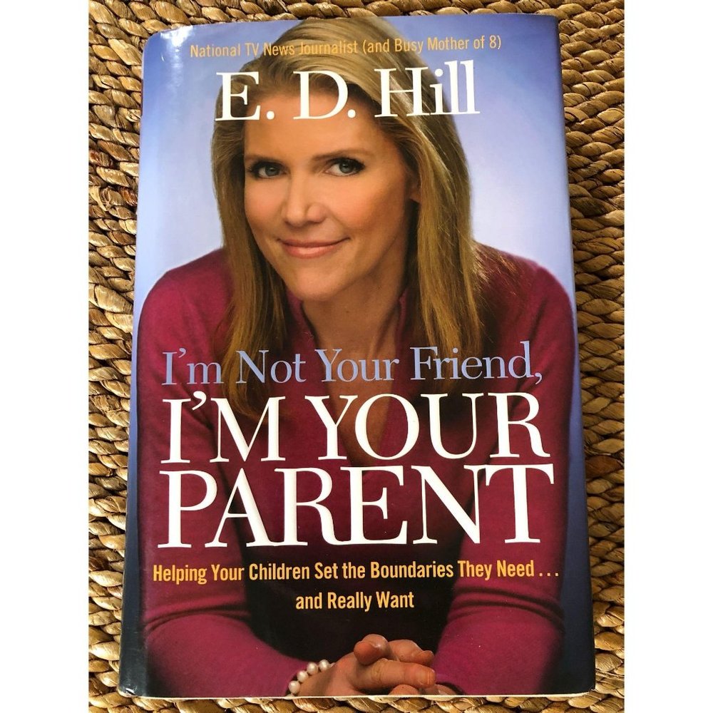 Book‎ I'm Not Your Friend Im Your Parent Boundaries